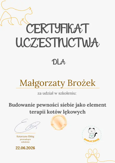 Certyfikat ukończenia szkolenia Budowanie pewności siebie jako element terapii kotów lękowych